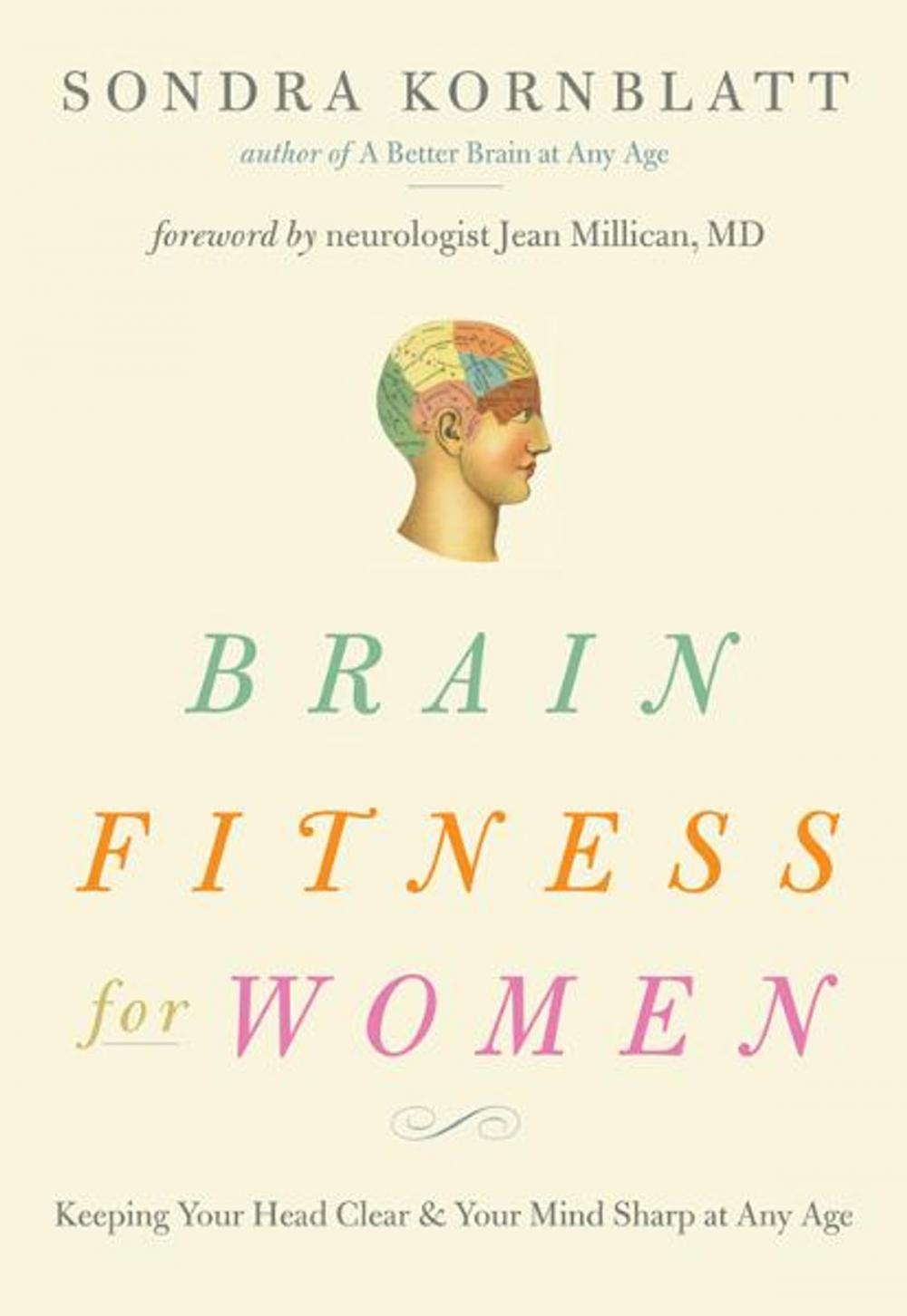 Big bigCover of Brain Fitness for Women: Keeping Your Head Clear and Your Mind Sharp at Any Age