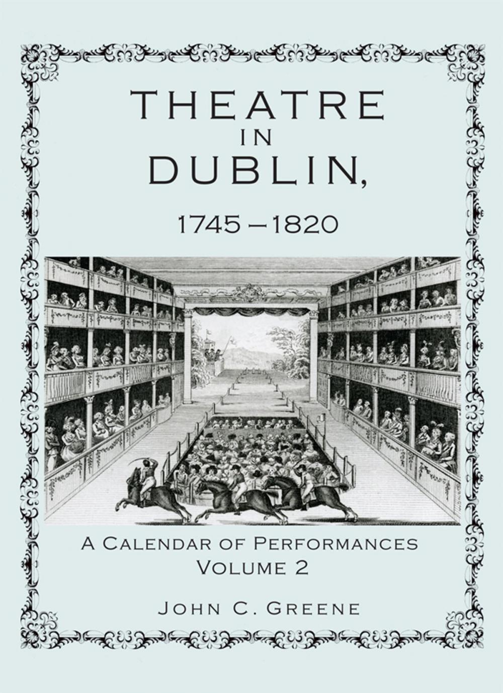 Big bigCover of Theatre in Dublin, 1745–1820