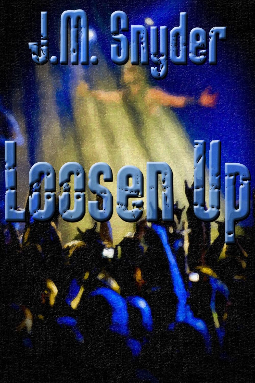 Big bigCover of Loosen Up