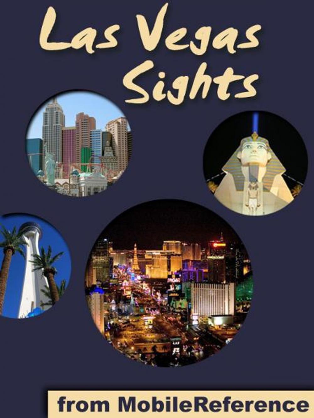 Big bigCover of Las Vegas Sights: a travel guide to the top 40+ attractions in Las Vegas, Nevada, USA (Mobi Sights)