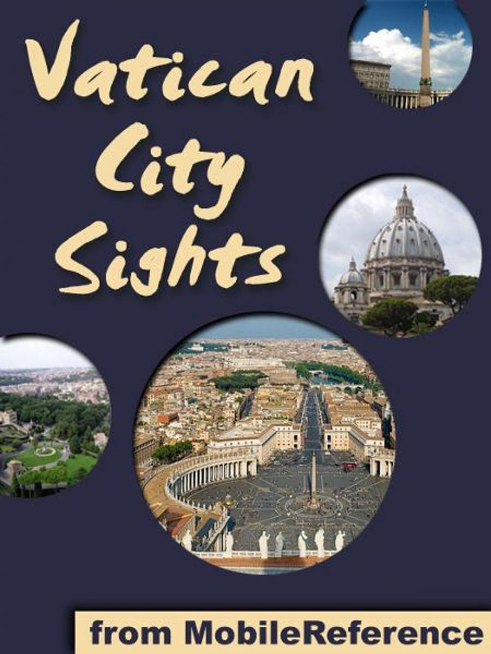 Big bigCover of Vatican City Sights: a travel guide to the top attractions in Vatican City, Rome (Italy) (Mobi Sights)