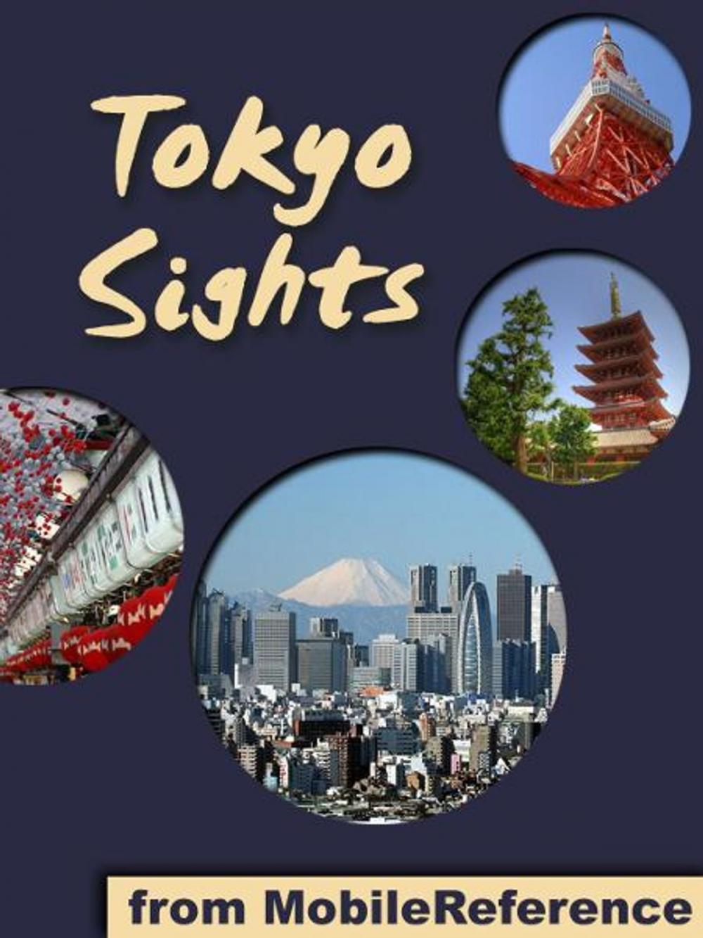 Big bigCover of Tokyo Sights: a travel guide to the top 30+ attractions in Tokyo, Japan (Mobi Sights)