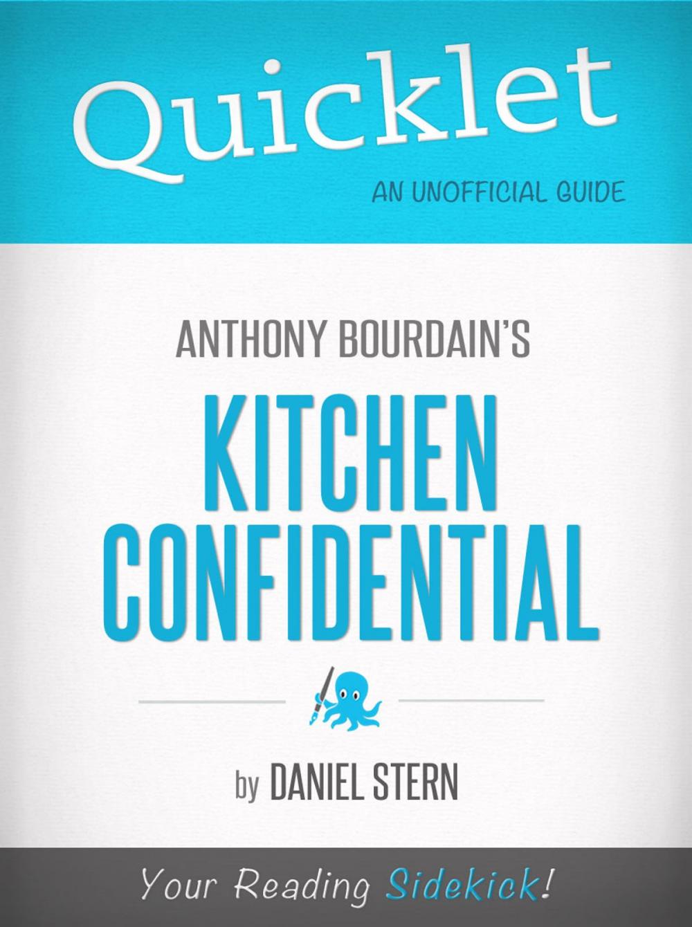 Big bigCover of Quicklet On Kitchen Confidential By Anthony Bourdain