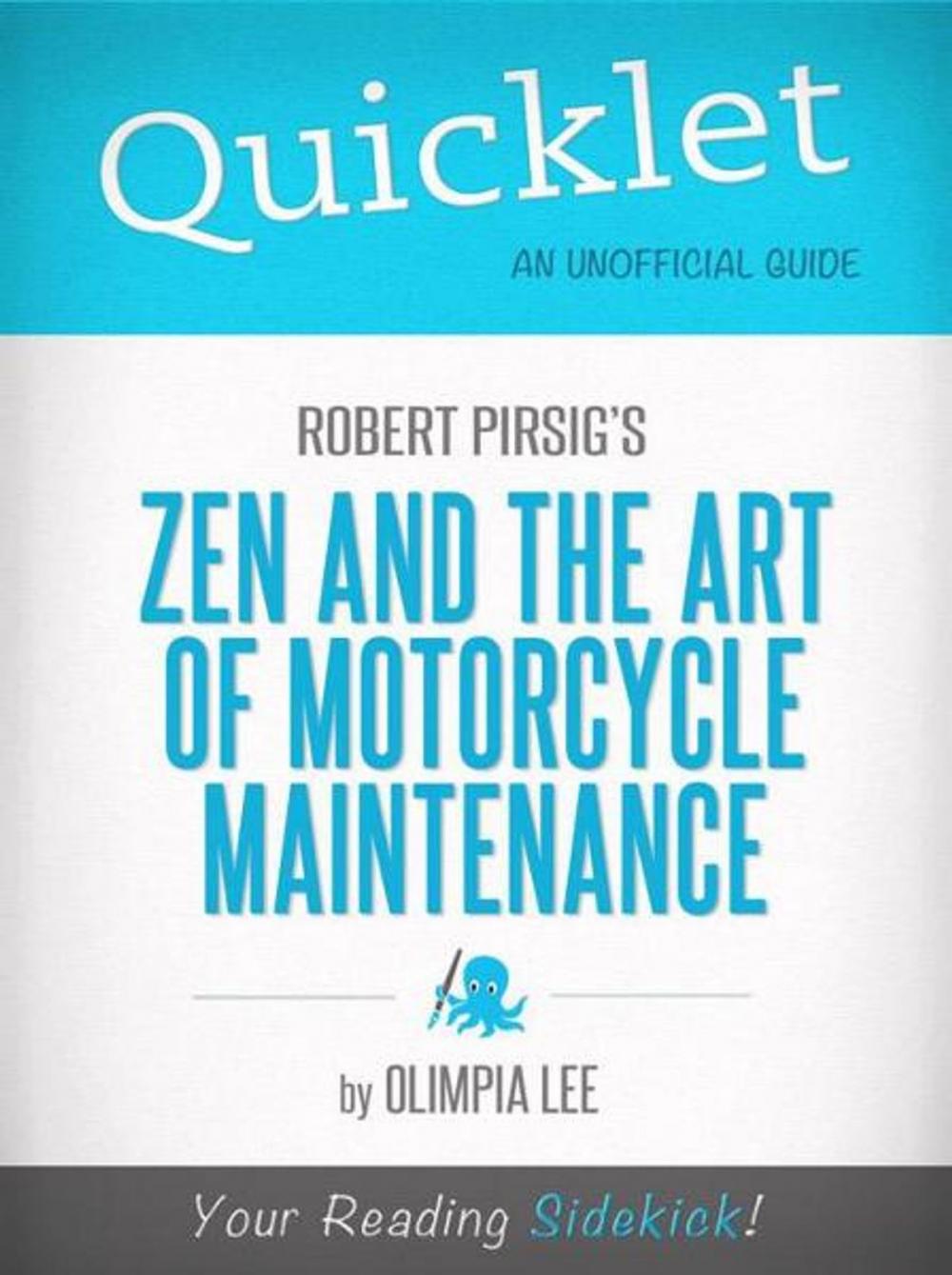 Big bigCover of Quicklet on Zen and the Art of Motorcycle Maintenance by Robert Pirsig (Book Summary)