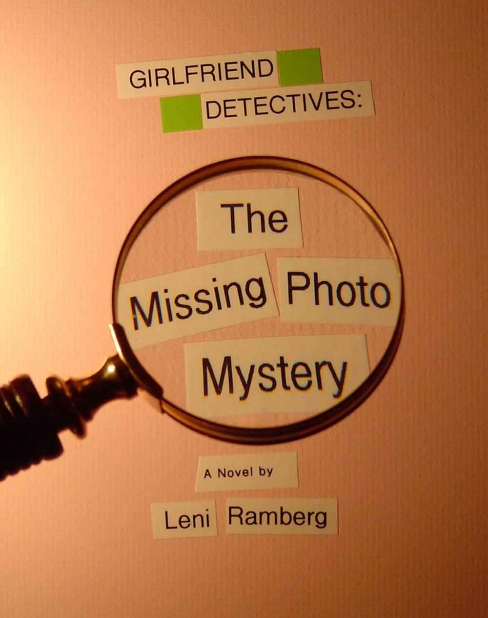Big bigCover of Girlfriend Detectives: The Missing Photo Mystery