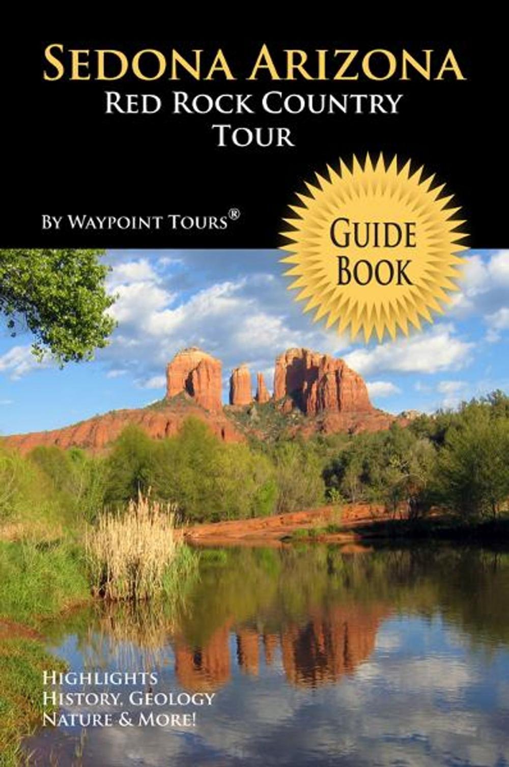 Big bigCover of Sedona Arizona Red Rock Country Tour Guide Book (Waypoint Tours Full Color Series)