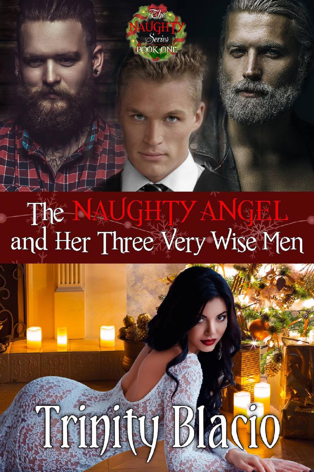 Big bigCover of The Naughty Angel and Her Three Very Wise Men