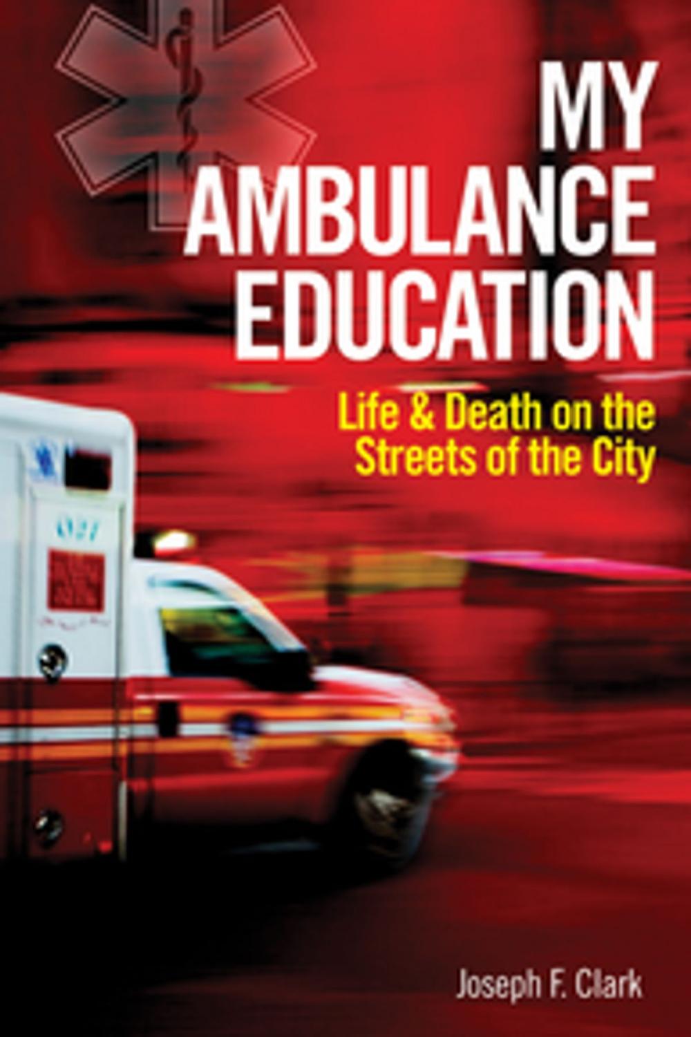 Big bigCover of My Ambulance Education