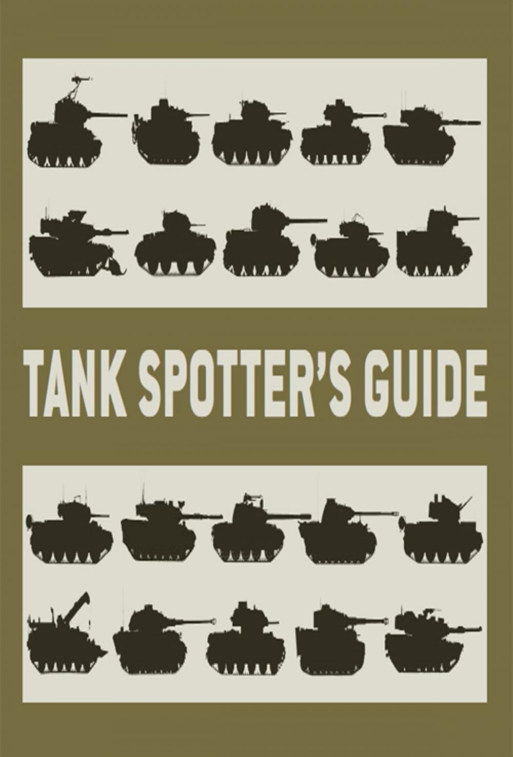 Big bigCover of Tank Spotter’s Guide