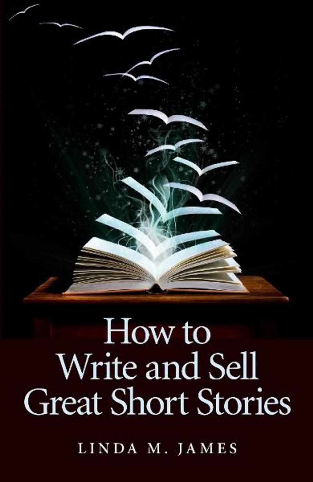 Big bigCover of How To Write And Sell Great Short Stories