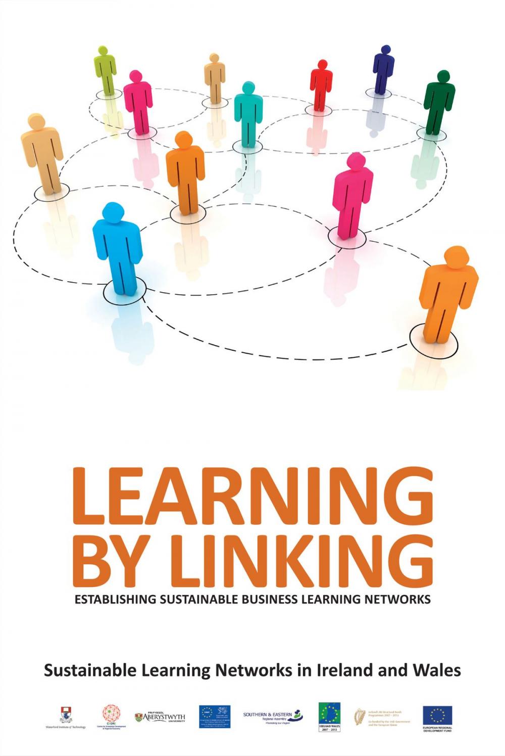 Big bigCover of Learning by Linking: Establishing Sustainable Business Learning Networks