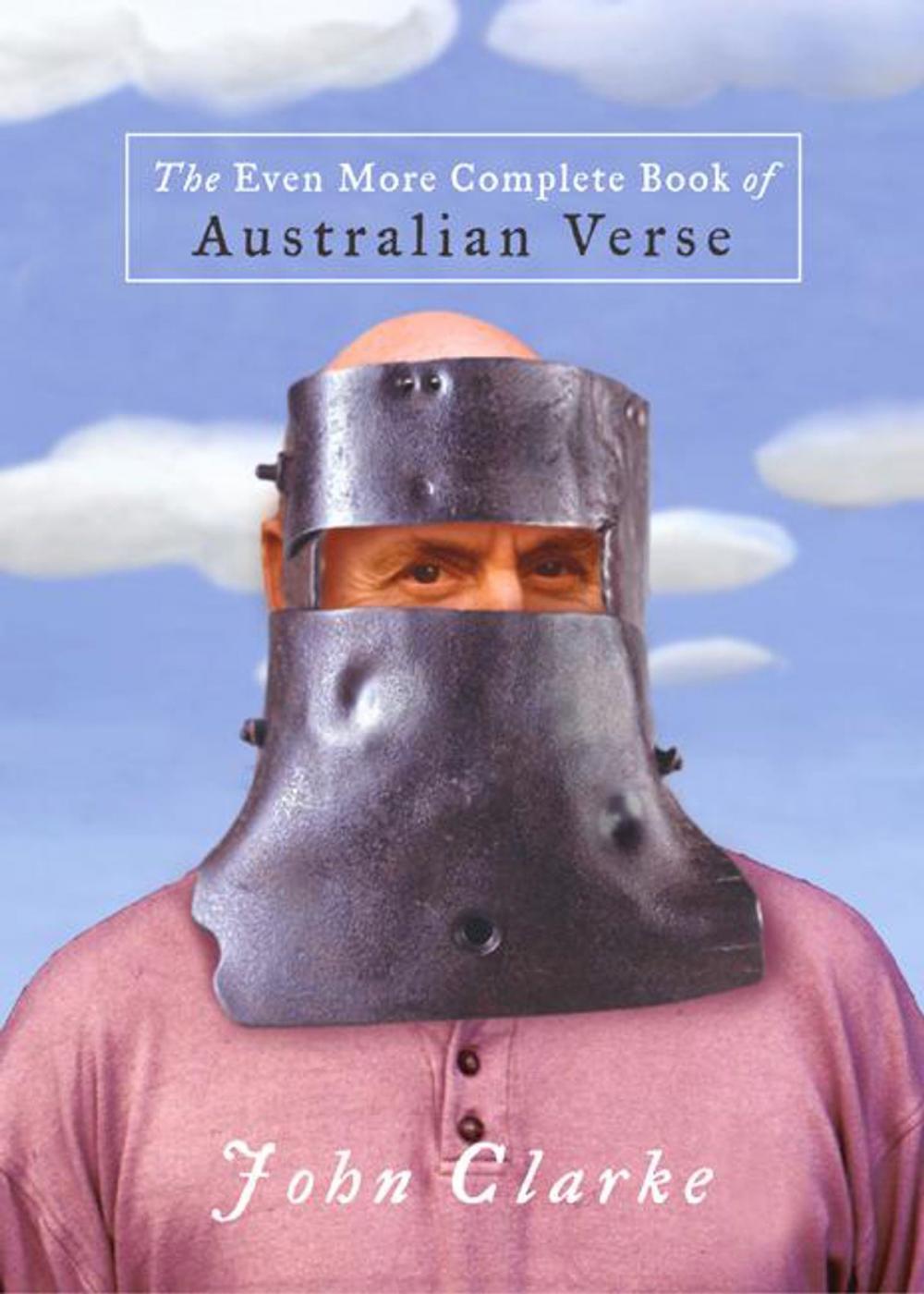 Big bigCover of The Even More Complete Book of Australian Verse