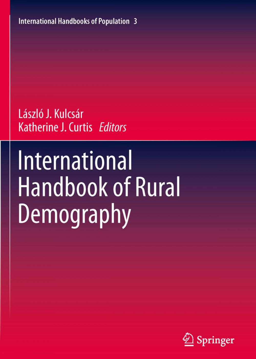 Big bigCover of International Handbook of Rural Demography