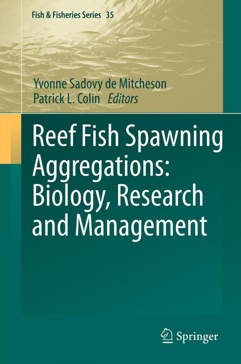 Big bigCover of Reef Fish Spawning Aggregations: Biology, Research and Management