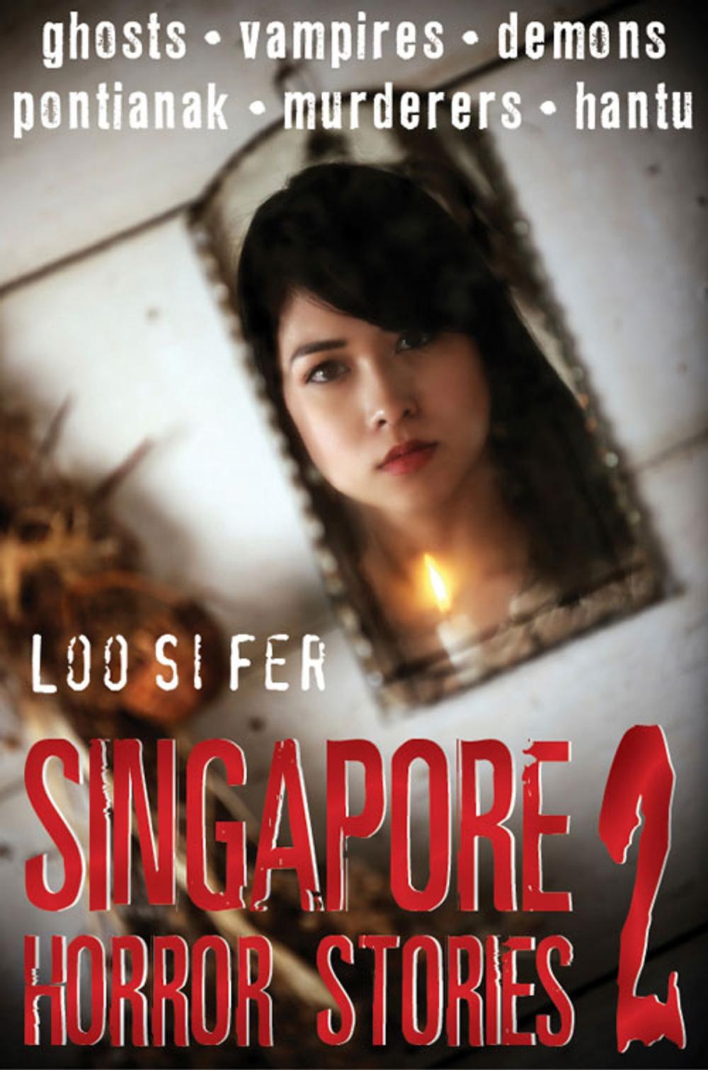 Big bigCover of Singapore Horror Stories