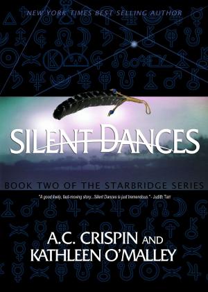 Book cover of Silent Dances (StarBridge #2)