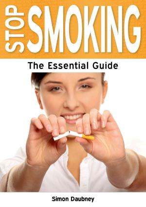 Cover of the book Stop Smoking: The Essential Guide by Laura Gartside