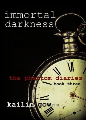 Book cover of Immortal Darkness (The Phantom Diaries #3)