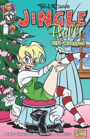 Cover of the book Jingle Belle: Gift-Wrapped One Shot by Rick Loverd, Jeremy Haun, John Lucas, Dave McCaig, Troy Peteri, Dale Keown