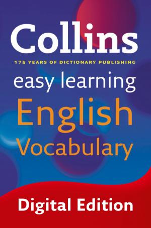 Cover of the book Easy Learning English Vocabulary (Collins Easy Learning English) by Jane O'Connor, Dan Gutman, Dave Keane, Jeff Brown