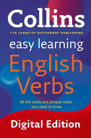 Cover of the book Easy Learning English Verbs (Collins Easy Learning English) by Timothy Boggs