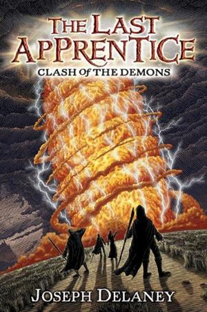bigCover of the book The Last Apprentice: Clash of the Demons (Book 6) by 