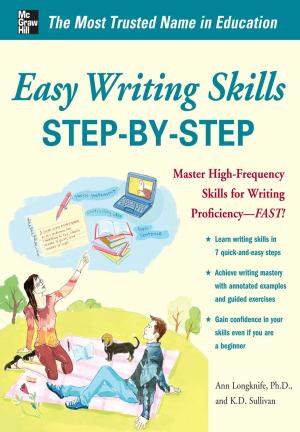 Cover of the book Easy Writing Skills Step-by-Step by Dory Willer, William H. Truesdell, William D. Kelly, Tresha Moreland, Gabriella Parente-Neubert, Joanne Simon-Walters