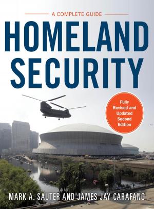 Cover of the book Homeland Security: A Complete Guide 2/E by Simon Monk