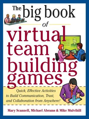 Book cover of Big Book of Virtual Teambuilding Games: Quick, Effective Activities to Build Communication, Trust and Collaboration from Anywhere!