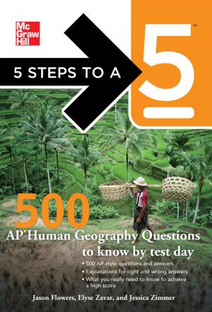 Cover of the book 5 Steps to a 5 500 AP Human Geography Questions to Know by Test Day by Paul Keller