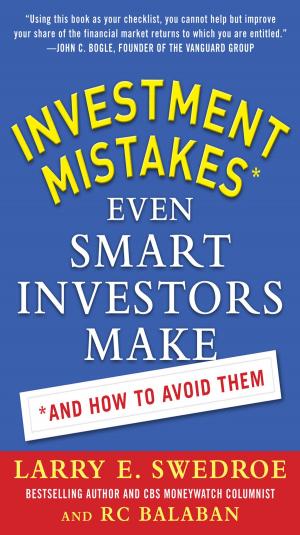Cover of the book Investment Mistakes Even Smart Investors Make and How to Avoid Them by McGraw-Hill Editors
