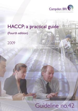 Cover of the book HACCP: a practical guide for manufacturers (Fourth edition) by Greg Sanker