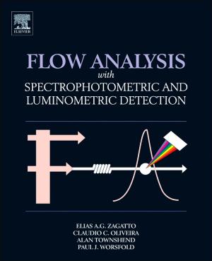 Cover of the book Flow Analysis with Spectrophotometric and Luminometric Detection by Arthur H. Landrock