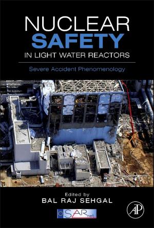Cover of the book Nuclear Safety in Light Water Reactors by David A. Hopwood