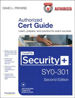 Cover of the book CompTIA Security+ SY0-301 Authorized Cert Guide, Deluxe Edition by Robert E. Davis