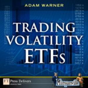 Cover of the book Trading Volatility ETFs by Dustin Diaz