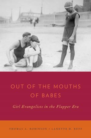 Cover of the book Out of the Mouths of Babes by Paolo Gerbaudo