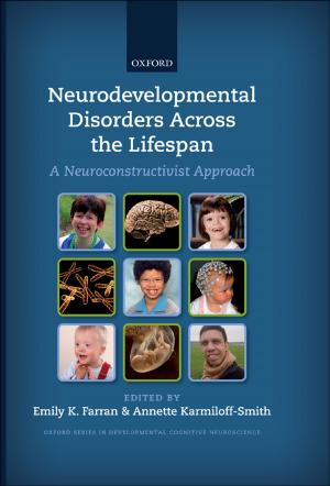 Cover of the book Neurodevelopmental Disorders Across the Lifespan by Duncan A. Robertson, Adrián A. Caldart
