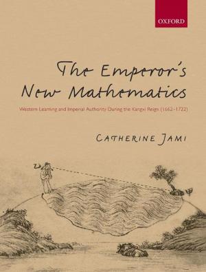 Cover of the book The Emperor's New Mathematics by Tim Lewens