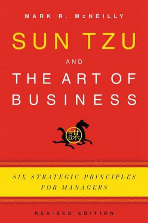 Cover of the book Sun Tzu and the Art of Business by Christopher P. Scheitle, Elaine Howard Ecklund