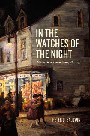 Cover of the book In the Watches of the Night by 