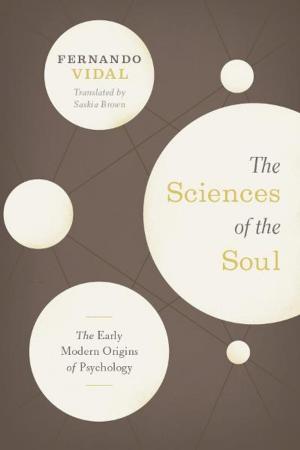Cover of the book The Sciences of the Soul by Lee Siegel