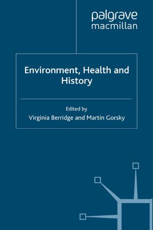 Cover of the book Environment, Health and History by Julian Priestley, Nereo Peñalver García