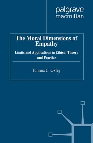 Cover of the book The Moral Dimensions of Empathy by Michelle Stack