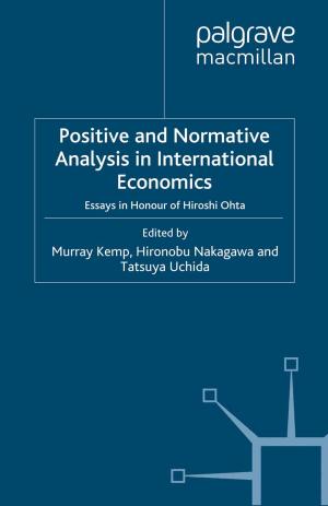 Cover of the book Positive and Normative Analysis in International Economics by J. Fisher