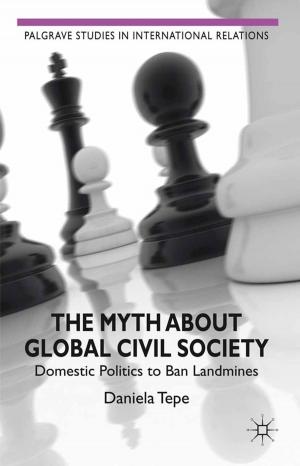 Cover of the book The Myth about Global Civil Society by K. Stanton