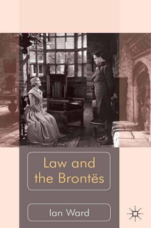 Cover of the book Law and the Brontës by Lorna Piatti-Farnell