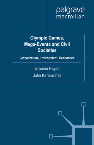 Cover of the book Olympic Games, Mega-Events and Civil Societies by Nobuko Anan