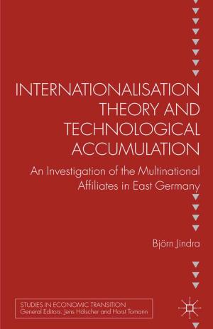 Cover of the book Internationalisation Theory and Technological Accumulation by M. Inchley