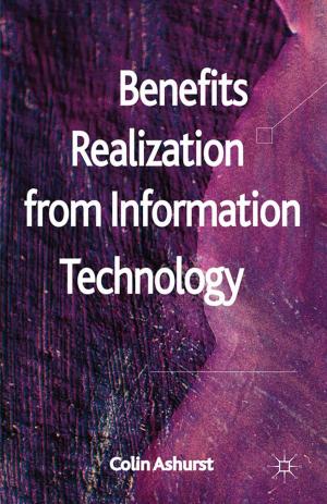 Cover of the book Benefits Realization from Information Technology by Professor Samuel Rosenberg